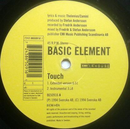 Basic Element : Touch (12")