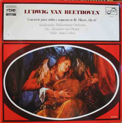 Ludwig van Beethoven / Süddeutsche Philharmonie Dir., Alexander Von Pitamic : Concierto Para Violin Y Orquesta En Re Mayor, Op. 61 (LP, Album)