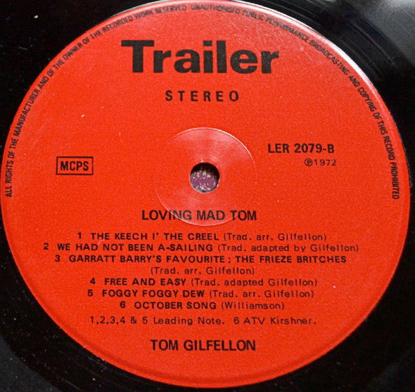 Tom Gilfellon : Loving Mad Tom And Other Unlikely Stories (LP, Album)