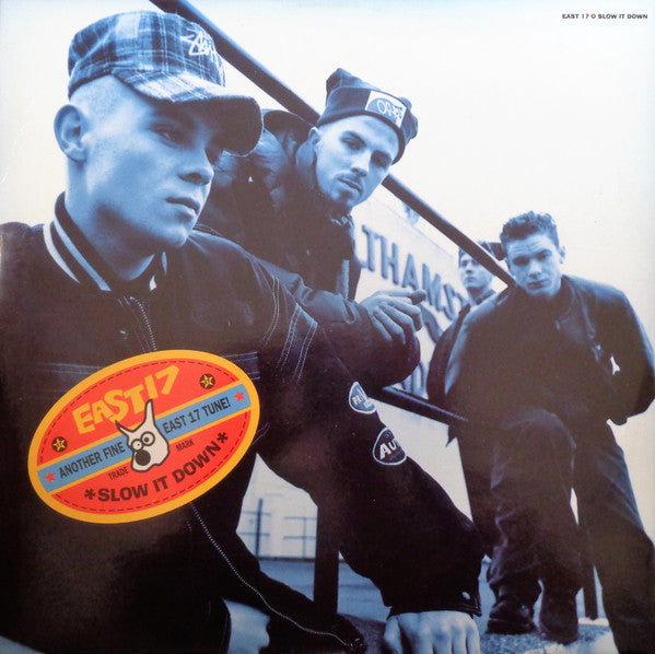 East 17 : Slow It Down (12")