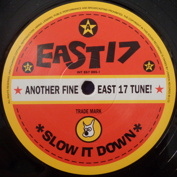 East 17 : Slow It Down (12")