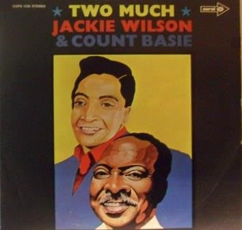 Jackie Wilson & Count Basie : Two Much (LP, Album, RE)