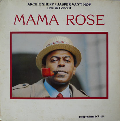 Archie Shepp / Jasper Van't Hof : Mama Rose - Live In Concert (LP, Album)