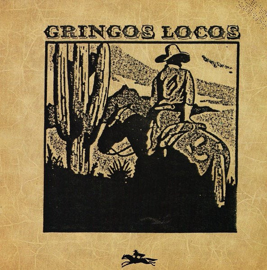 Gringos Locos : Gringos Locos (LP, Album)