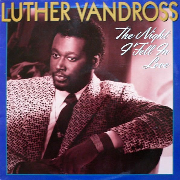 Luther Vandross : The Night I Fell In Love (LP, Album, RE)