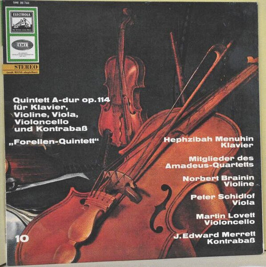 Franz Schubert / Hephzibah Menuhin / Amadeus-Quartett : Quintett A-Dur, Op. 114 Fur Klavier, Violine, Viola, Violoncello Und Kontrabass "Forellen-Quintet" (LP, RE)