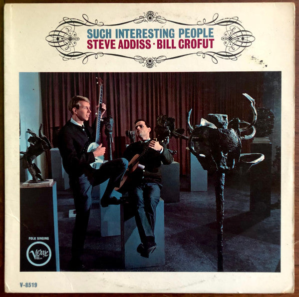 Addiss & Crofut : Such Interesting People (LP, Album, Mono)