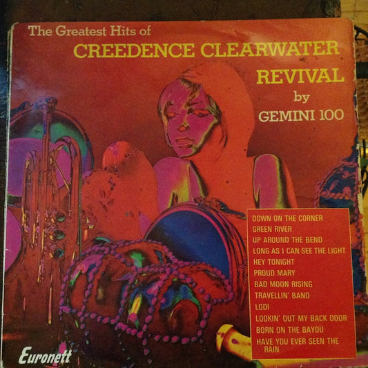 Gemini 100 : Greatest Hits Of Creedence Clearwater Revival (LP, Album)