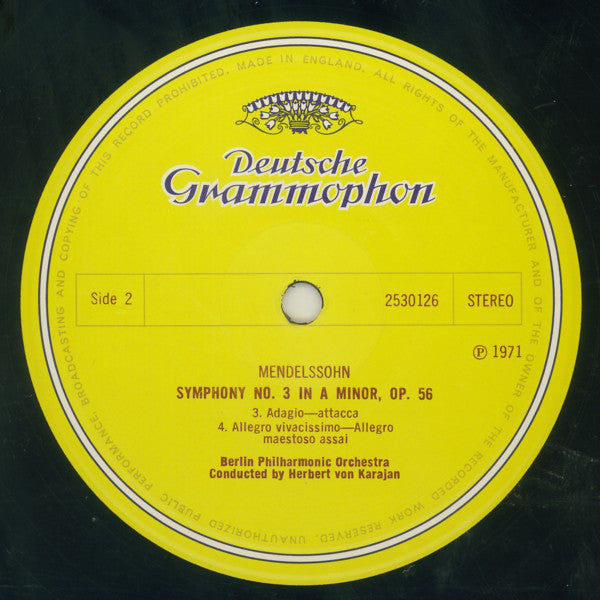Felix Mendelssohn-Bartholdy – Berliner Philharmoniker ∙ Herbert Von Karajan : The Hebrides—Overture · Symphony No.3 “Scotch” (LP, RP)