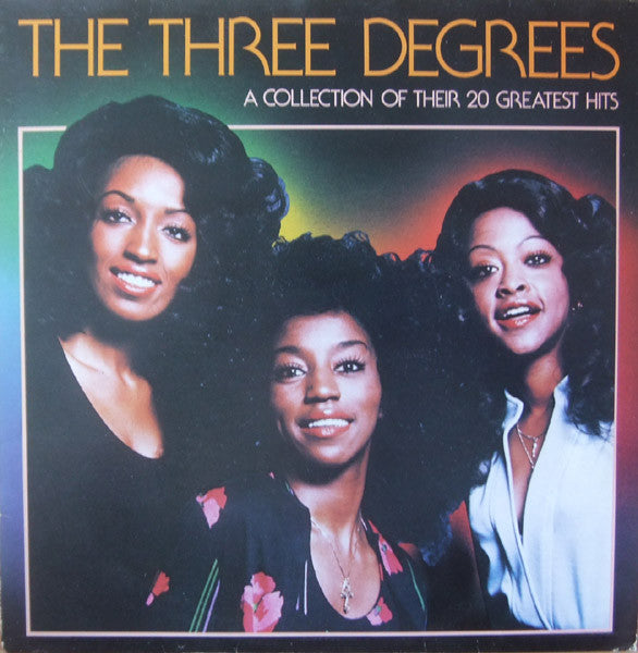 The Three Degrees : A Collection Of Their 20 Greatest Hits (LP, Comp)