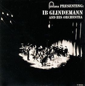 Ib Glindemann And His Orchestra : Fontana Presenting Ib Glindemann And His Orchestra (LP)