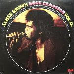 James Brown : Soul Classics Vol. II  (LP, Comp)