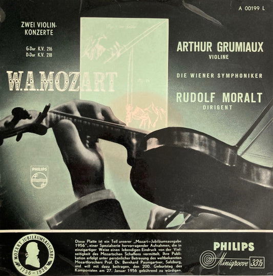 Wolfgang Amadeus Mozart — Arthur Grumiaux, Rudolf Moralt, Wiener Symphoniker : Two Concertos For Violin And Orchestra - G Major K.V. 216, D Major K.V. 218 (LP, Mono)