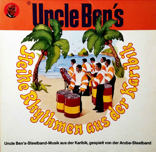 Aruba-Steelband : Uncle Ben's Heiße Rhythmen Aus Der Karibik (LP)