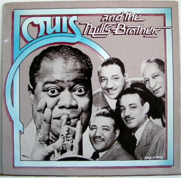 Louis Armstrong And The Mills Brothers : Louis And The Mills Brothers (LP, Comp, RE)