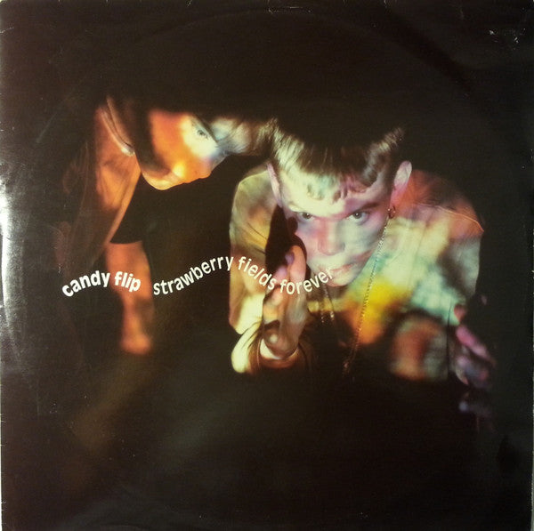 Candy Flip : Strawberry Fields Forever (12", Single)