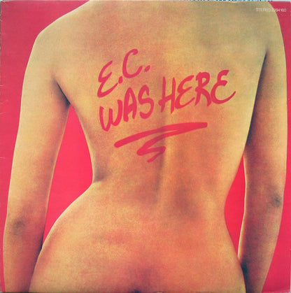 Eric Clapton : E.C. Was Here (LP, Album)