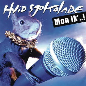 Hvid Sjokolade : Mon ik'..! (CD, Album)