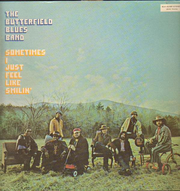 The Paul Butterfield Blues Band : Sometimes I Just Feel Like Smilin' (LP, Album)