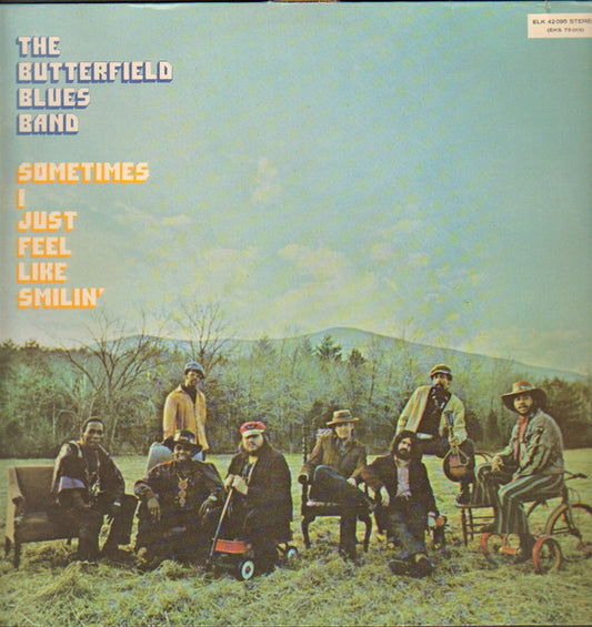 The Paul Butterfield Blues Band : Sometimes I Just Feel Like Smilin' (LP, Album)