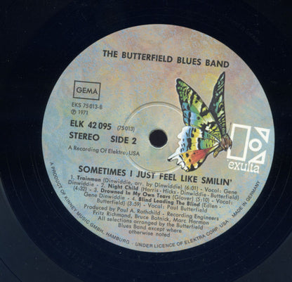 The Paul Butterfield Blues Band : Sometimes I Just Feel Like Smilin' (LP, Album)