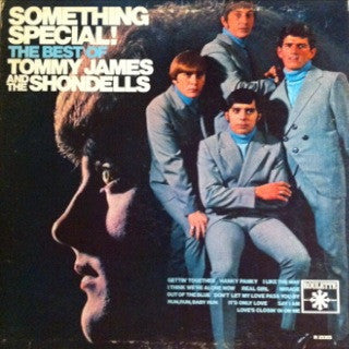 Tommy James & The Shondells : Something Special! The Best Of Tommy James And The Shondells (LP, Comp, Mono)