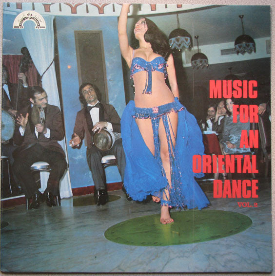 نقولا الديك : رقصات نادية جمال = Music For An Oriental Dance Vol. 2 (LP, Album)