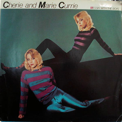 Cherie & Marie Currie : Messin' With The Boys (LP, Album)