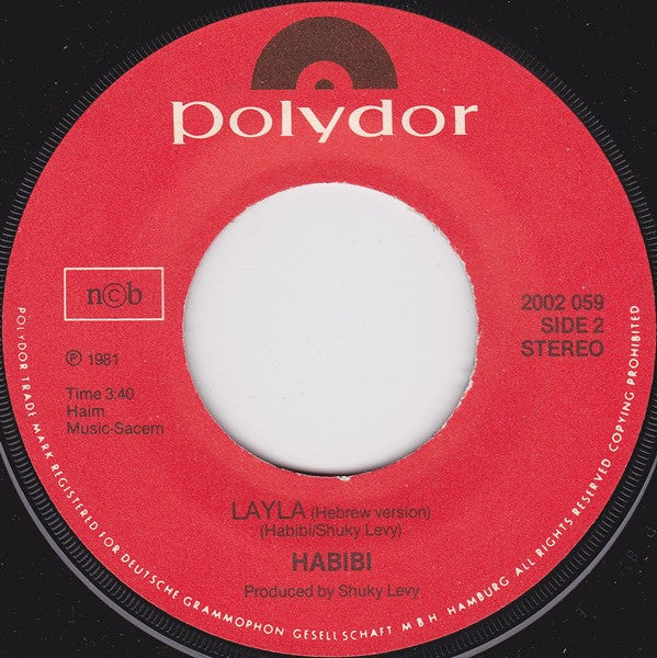 Hakol Over Habibi : Layla (7")