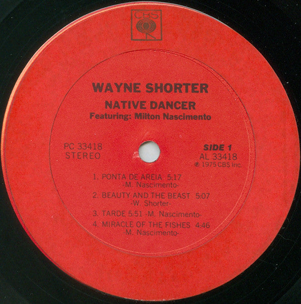 Wayne Shorter Featuring Milton Nascimento : Native Dancer (LP, Album, RE)