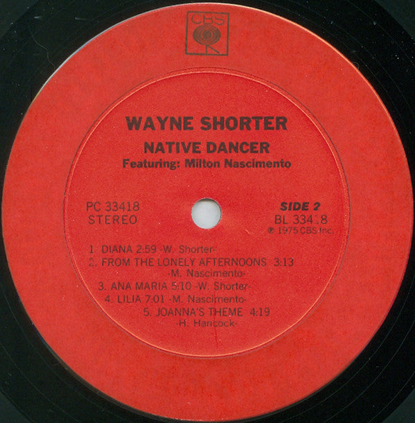 Wayne Shorter Featuring Milton Nascimento : Native Dancer (LP, Album, RE)