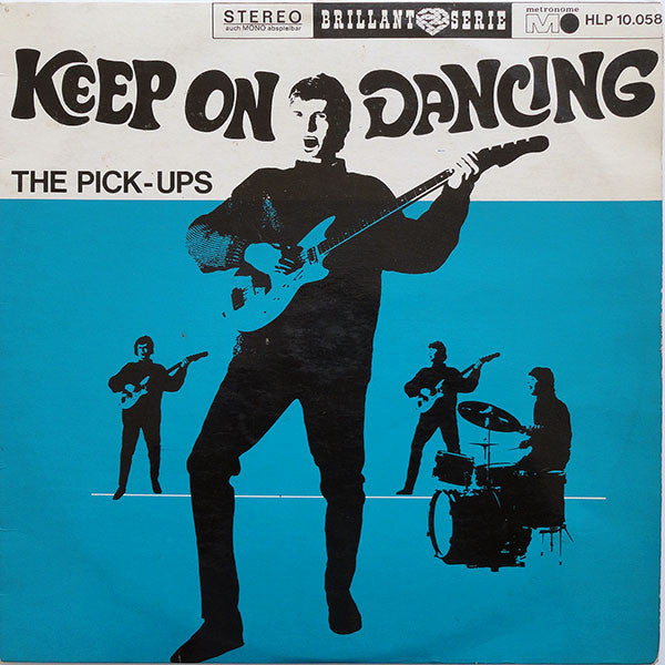 The Pick-Ups : Keep On Dancing (LP)