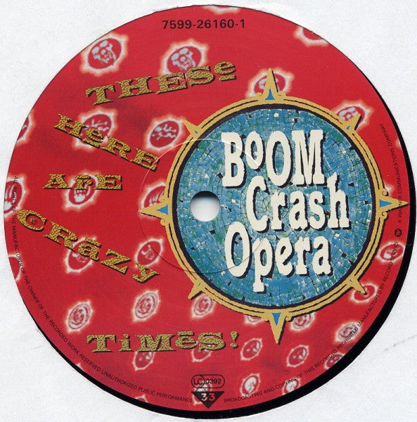 Boom Crash Opera : These Here Are Crazy Times! (LP, Album)