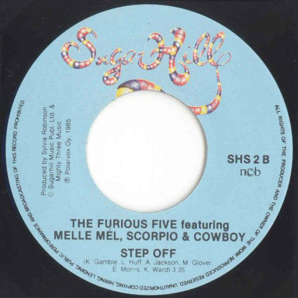 The Furious Five Featuring Scorpio (3), Cowboy & Melle Mel : Step Off (U.K. Edit) (7", Single)