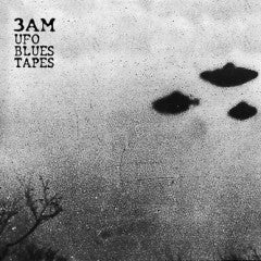 3AM (7) : UFO Blues Tapes (LP, Album)