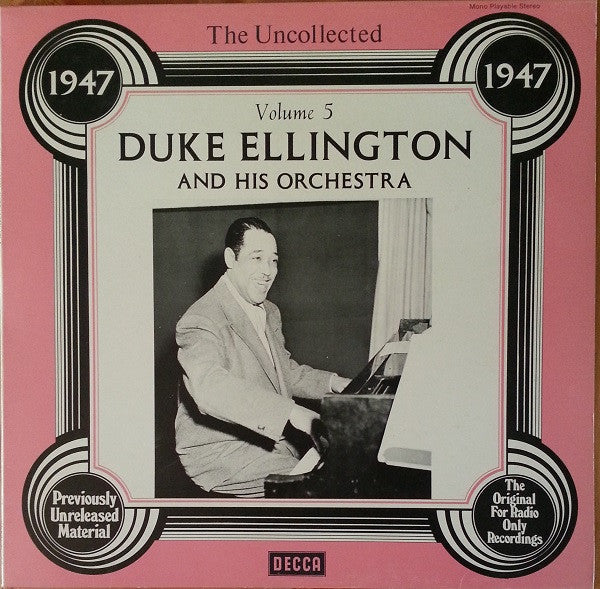 Duke Ellington And His Orchestra : The Uncollected Duke Ellington And His Orchestra Volume 5 - 1947 (LP, Album)