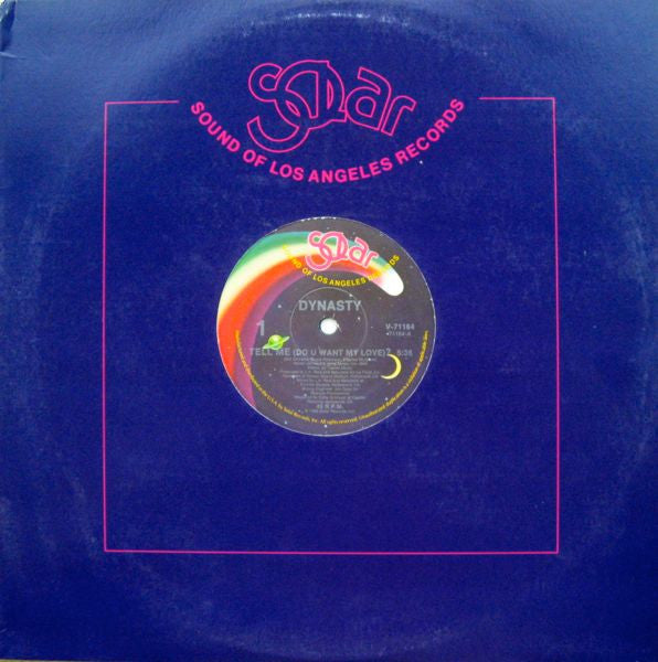 Dynasty : Tell Me (Do You Want My Love)? (12")