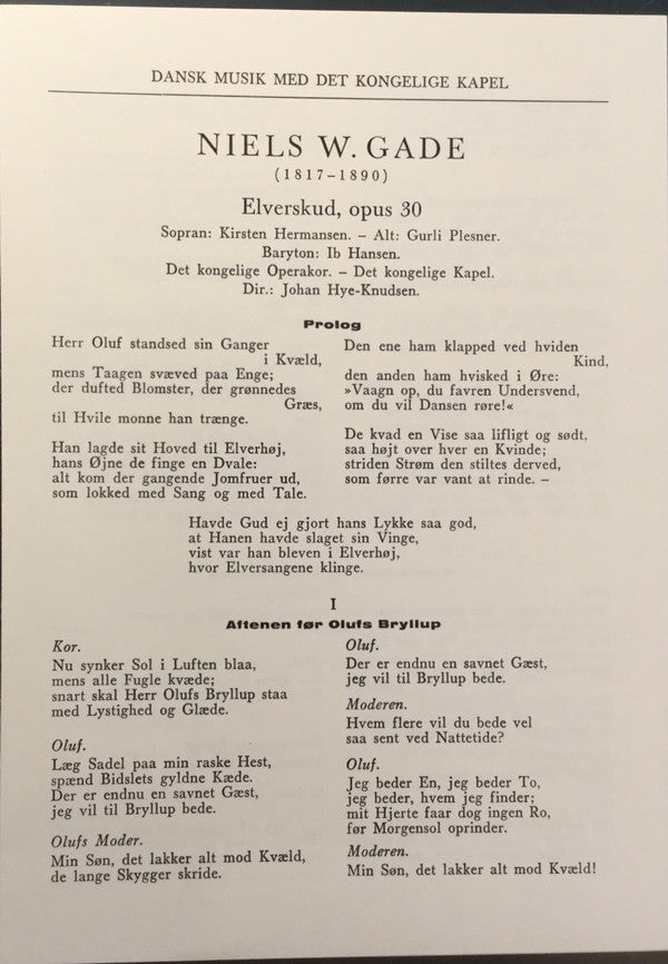 Niels Wilhelm Gade / Det Kongelige Kapel, Det Kongelige Operakor, Johan Hye-Knudsen : Elverskud, Opus 30 (LP, Album)