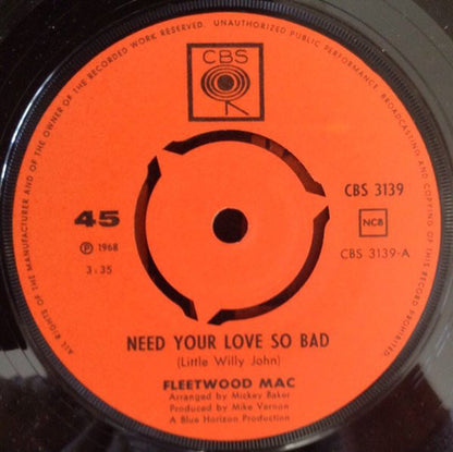 Fleetwood Mac : Need Your Love So Bad (7", Single)