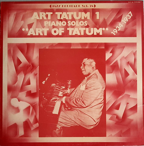 Art Tatum : Art Tatum 1 Piano Solos "Art Of Tatum" 1934-1937 (LP, Comp)