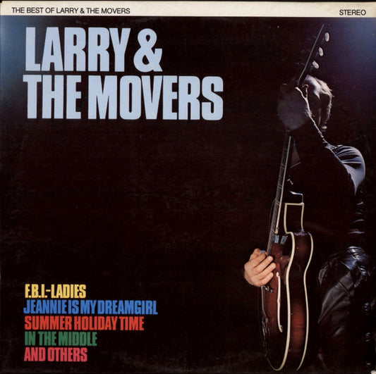 Larry & The Movers : The Best Of Larry & The Movers (LP, Album)