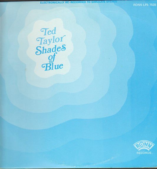 Ted Taylor : Shades Of Blue (LP, Album, RE)