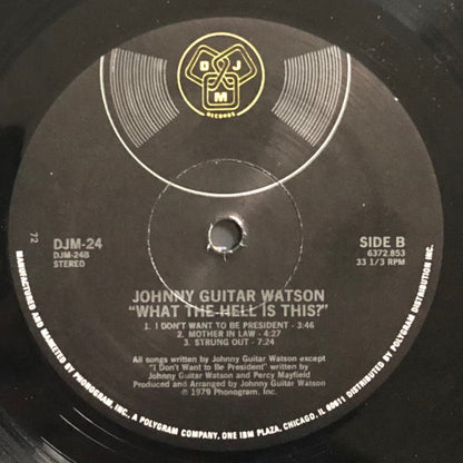 Johnny Guitar Watson : What The Hell Is This? (LP, Album, PRC)