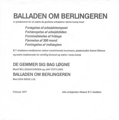 Jan Toftlund & Fællesakkorden / Den Røde Lue : De Gemmer Sig Bag Løgne / Balladen Om Berlingeren (7", Single)