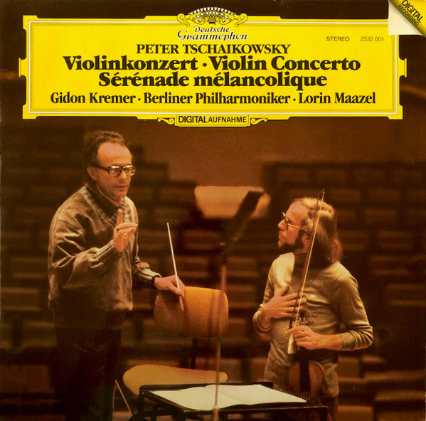 Pyotr Ilyich Tchaikovsky, Gidon Kremer, Berliner Philharmoniker, Lorin Maazel : Violinkonzert, Sérénade Mélancolique (LP)