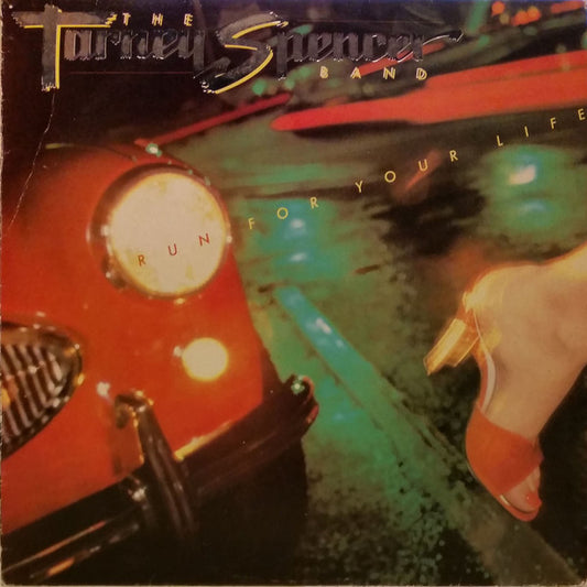 The Tarney/Spencer Band : Run For Your Life (LP, Album)