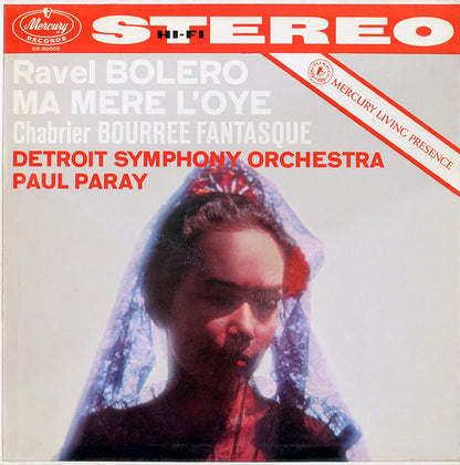 Maurice Ravel / Emmanuel Chabrier, Detroit Symphony Orchestra, Paul Paray : Bolero / Ma Mere L'Oye / Bourree Fantasque (LP)