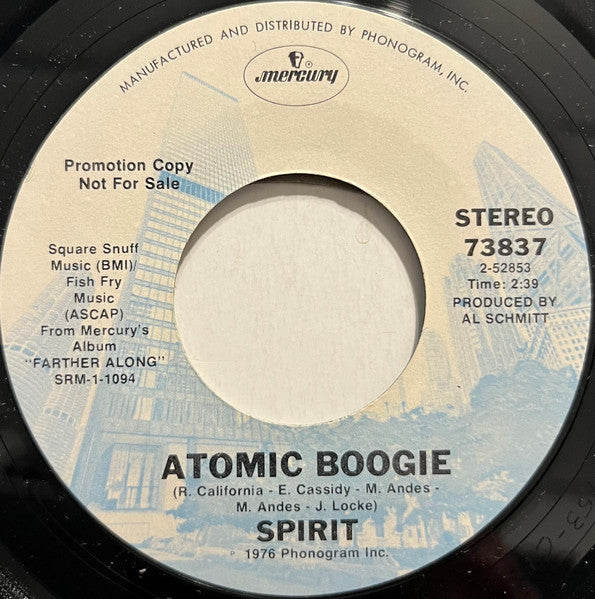 Spirit (8) : Farther Along / Atomic Boogie (7", Single, Promo, Styrene, Ter)