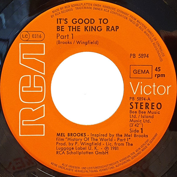 Mel Brooks : It's Good To Be The King Rap (7", Single)