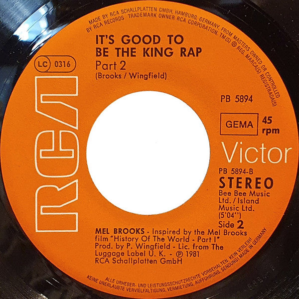 Mel Brooks : It's Good To Be The King Rap (7", Single)